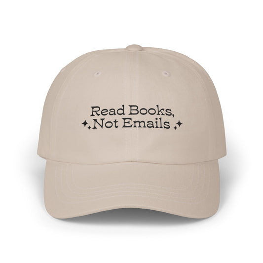 "Read Books Not Emails" - Embroidered Literary Dad Baseball Cap (Black Text)