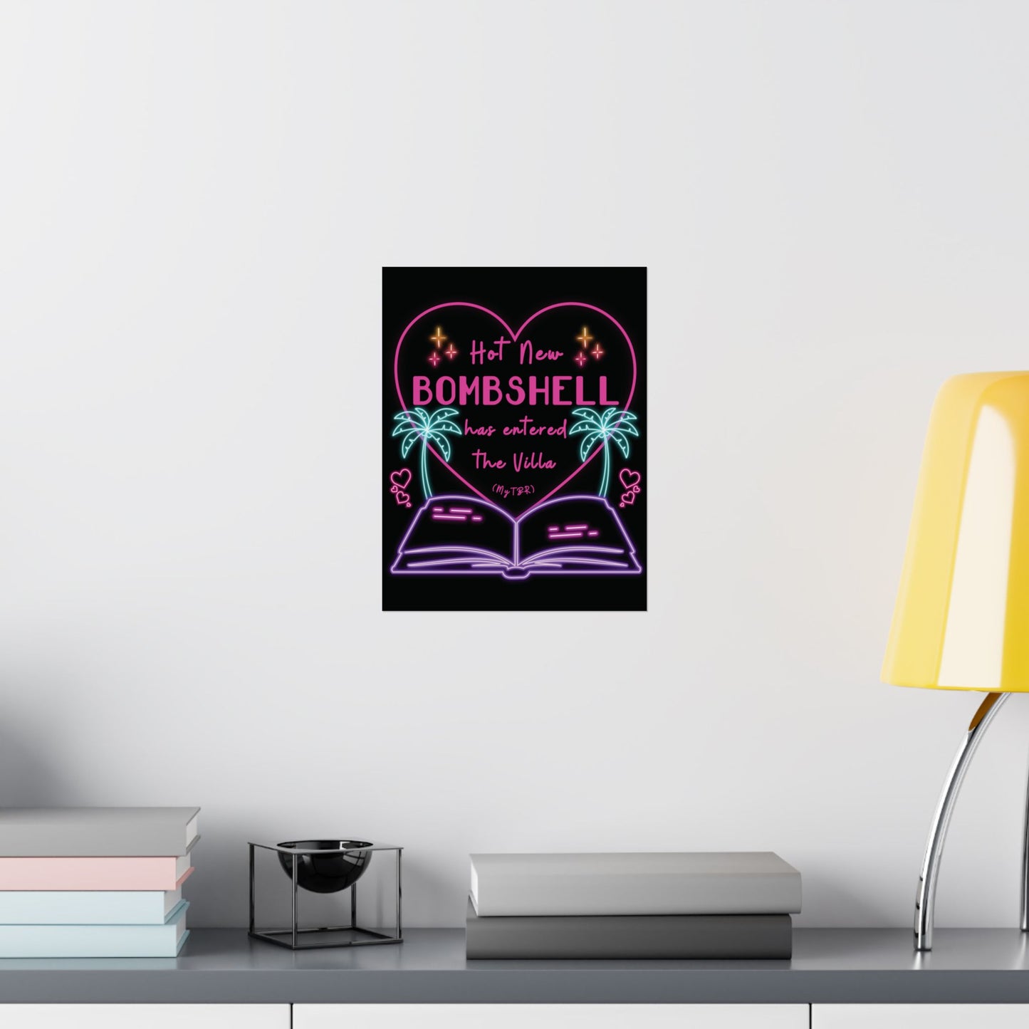 Hot New Bombshell Has Entered the Villa - Bookish Villa Inspired Matte Vertical Print
