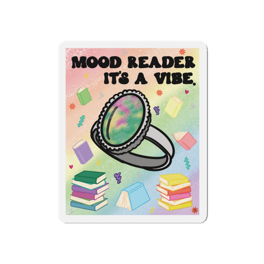 Mood Reader. It's a Vibe Die-Cut Magnet — Cozy Book Lover Refrigerator Decor (without Genres)