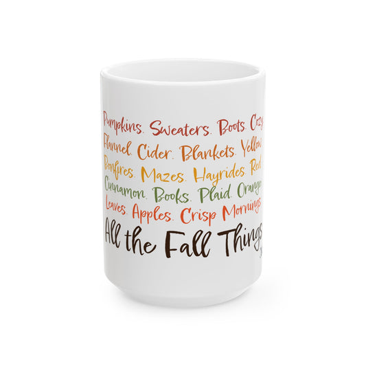 All The Fall Things Ceramic Mug,
