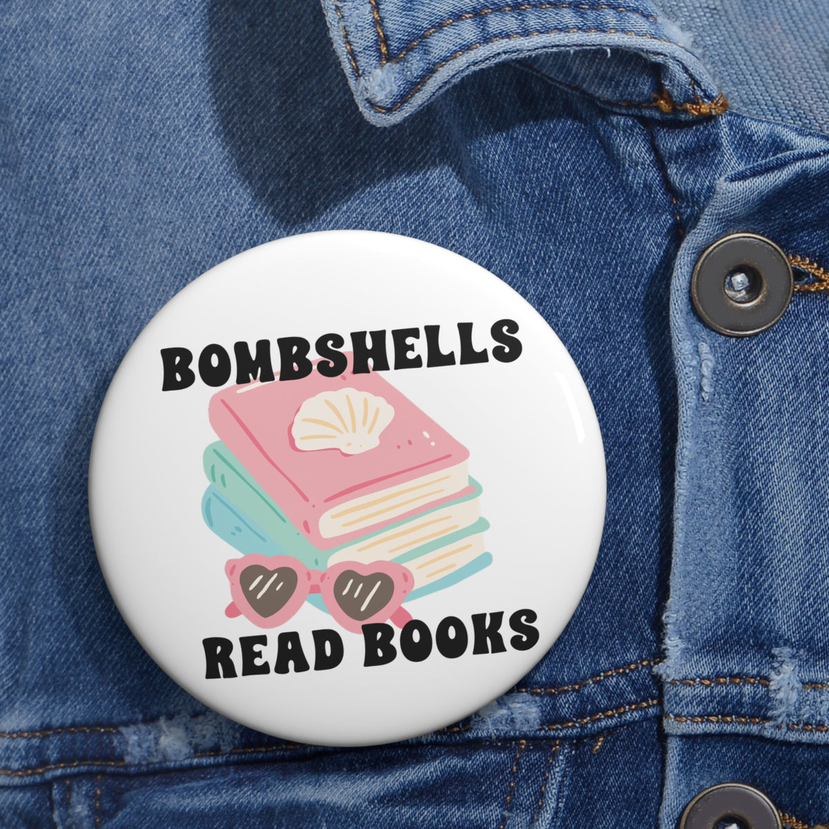 Bombshells Read Books - Bookish Villa Inspired Pin Button
