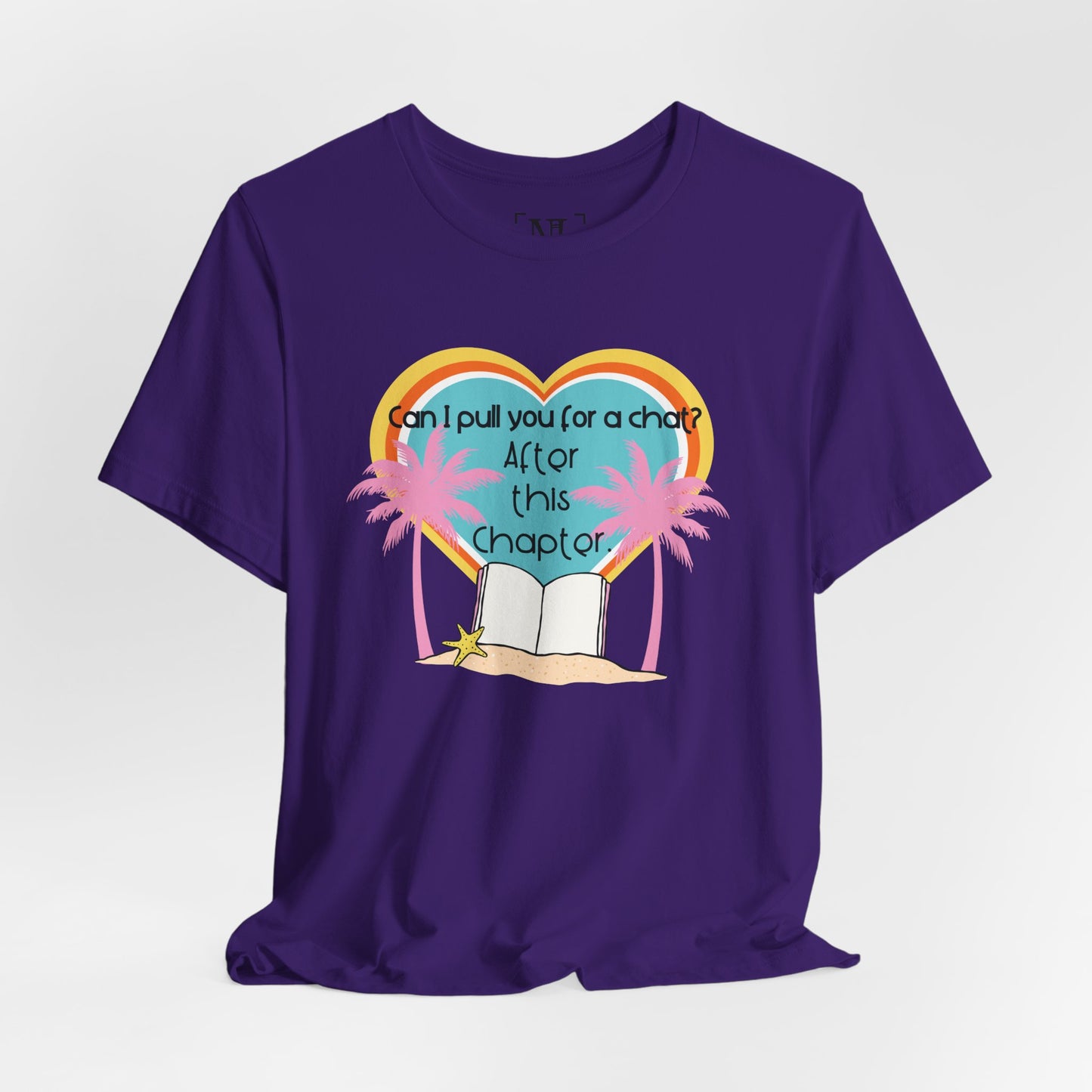 Can I Pull You For A Chat? - Bookish Villa Inspired Tee