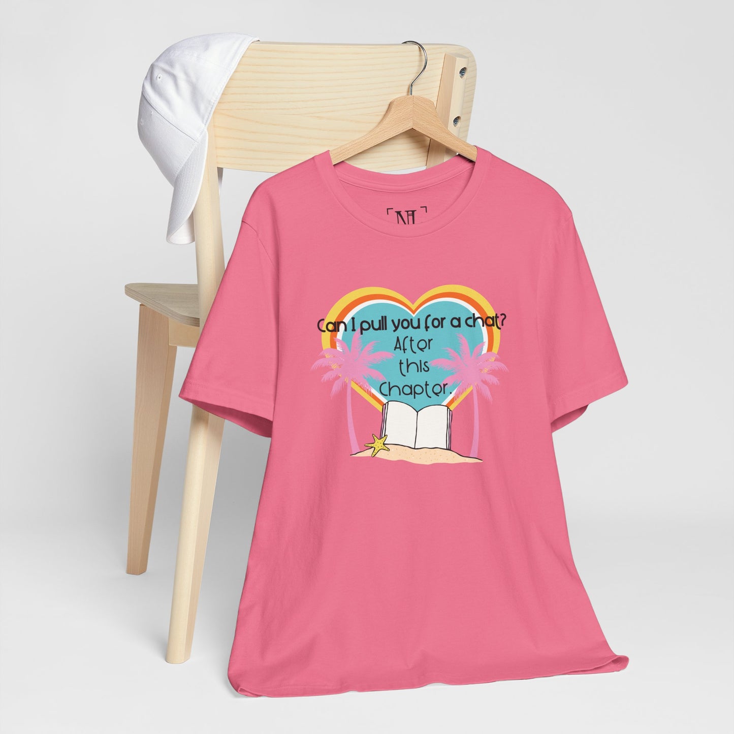 Can I Pull You For A Chat? - Bookish Villa Inspired Tee