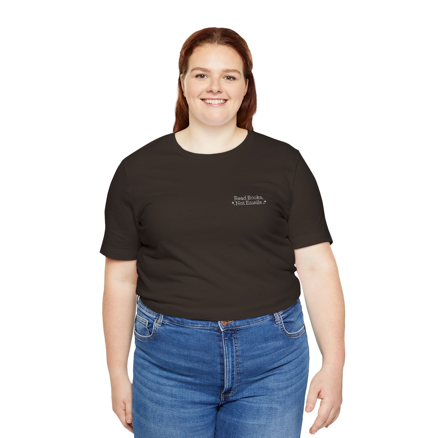 "Read Books, Not Emails - Embroidered Literary Tee (White Text)
