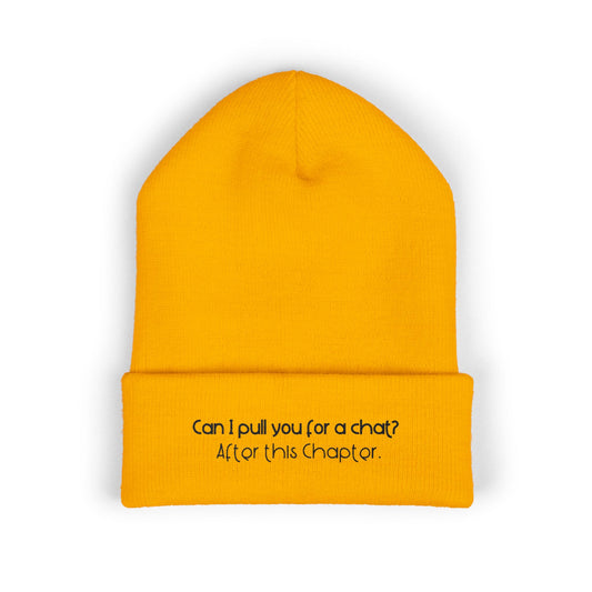 Can I Pull You For a Chat? - Bookish Villa Inspired Embroidered Cuffed Beanie (Black Text)