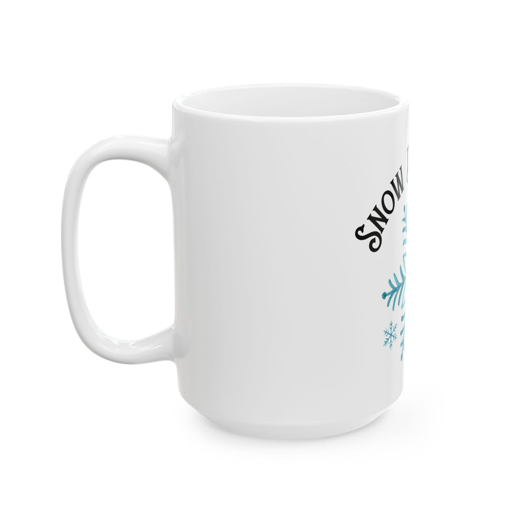 Snow Day Season - Ceramic Mug (11oz & 15oz)