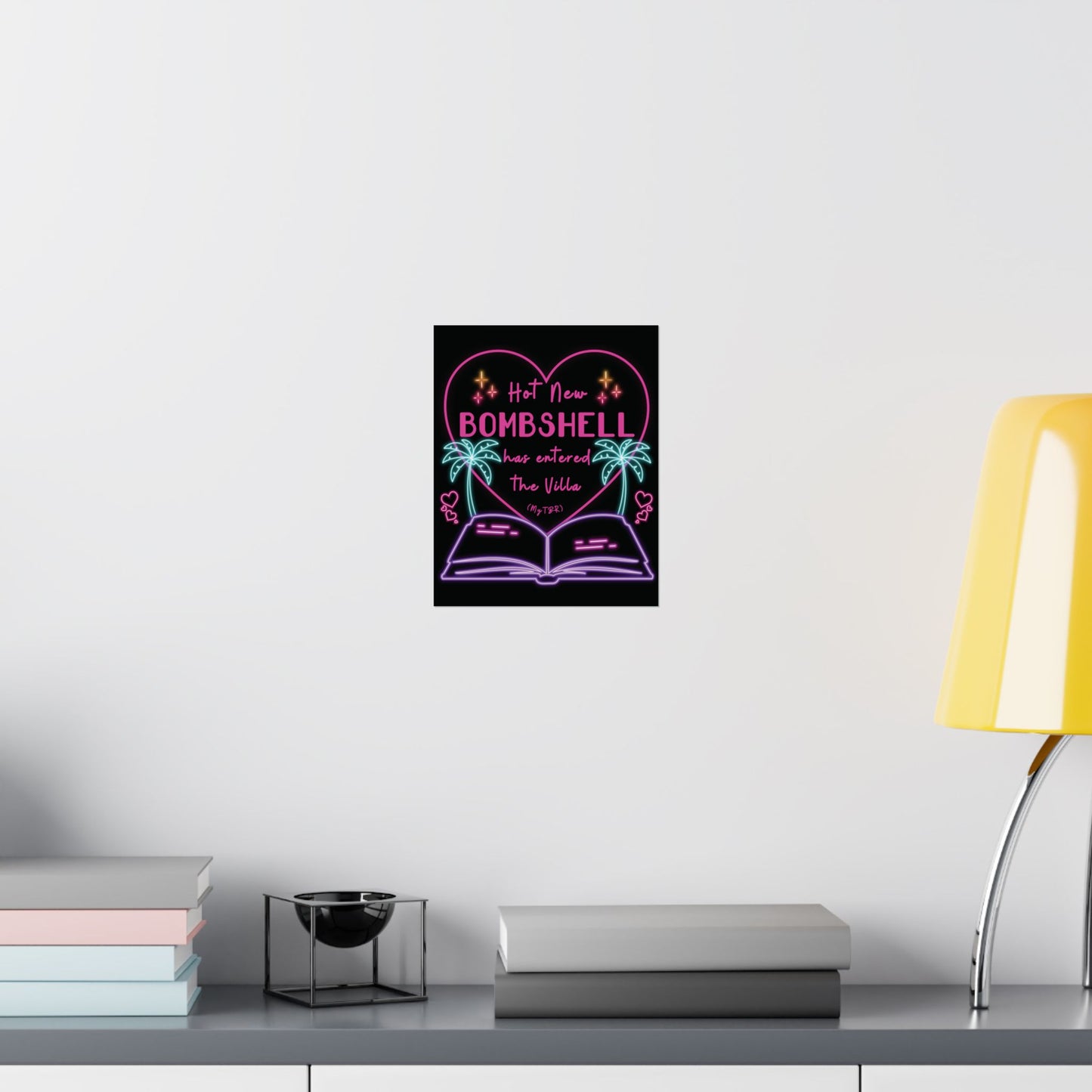Hot New Bombshell Has Entered the Villa - Bookish Villa Inspired Matte Vertical Print