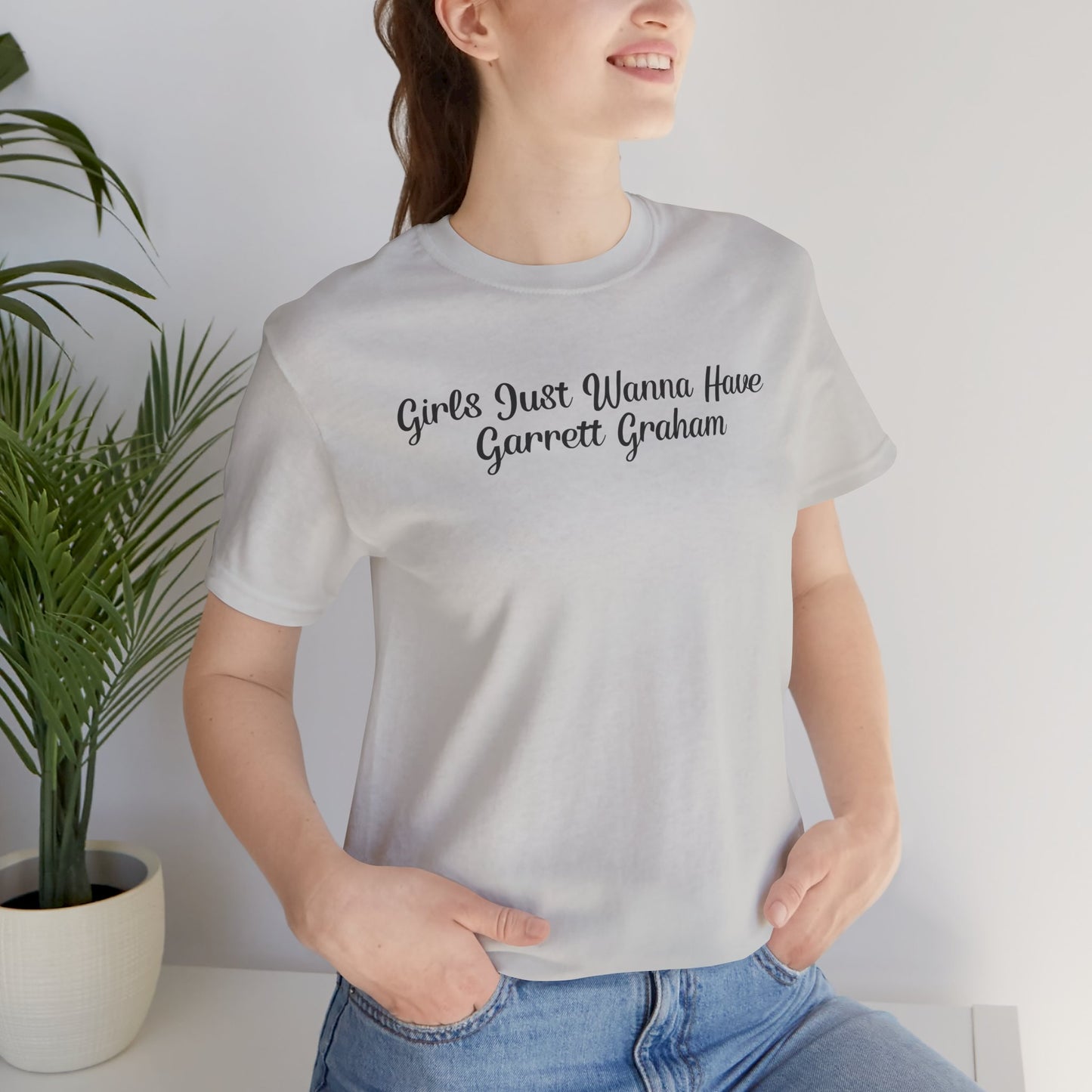 Girls Just Wanna Have Garrett Graham - Hockey Romance Inspired Tee