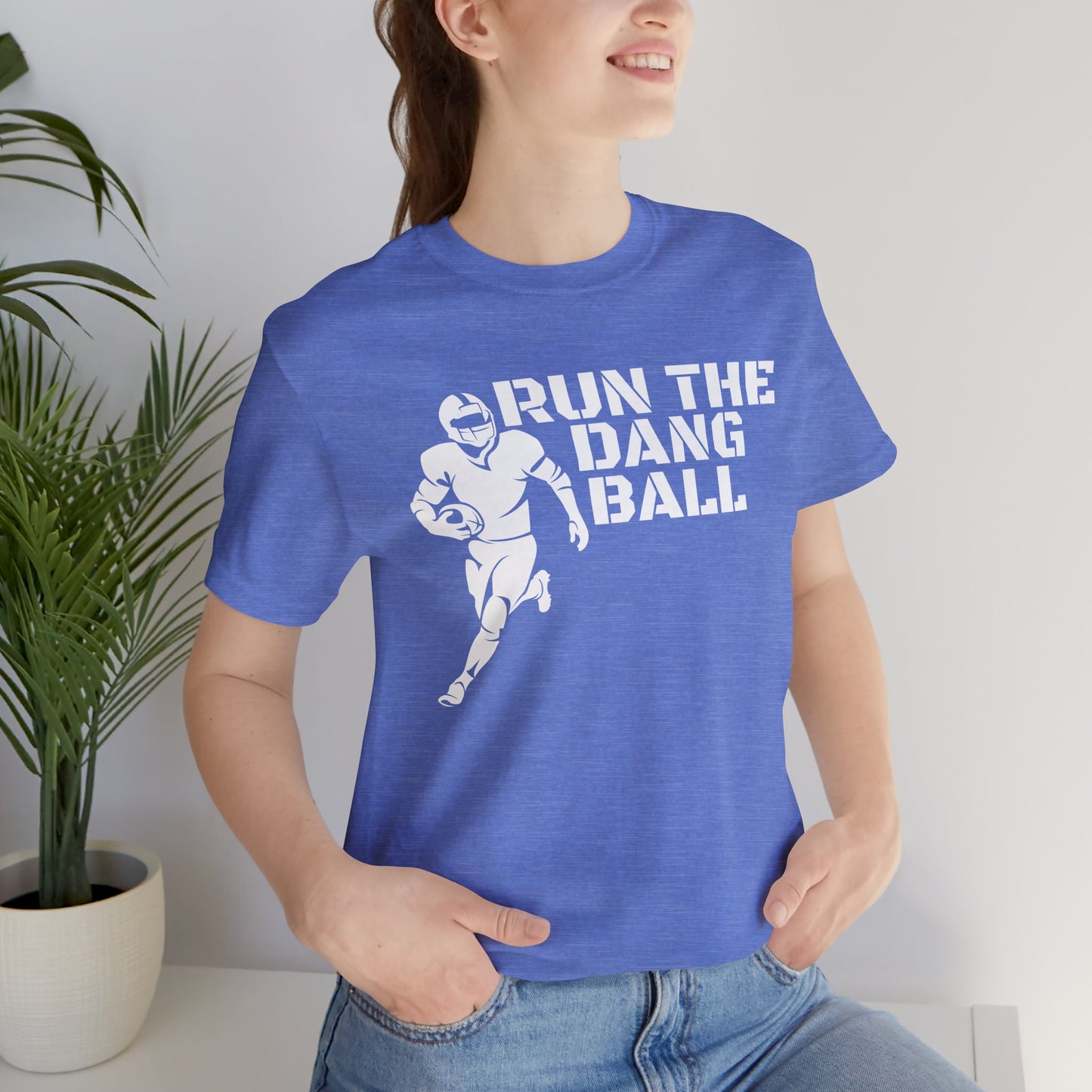 Run the Dang Ball T-Shirt — Football Player Graphic Tee (White Text)