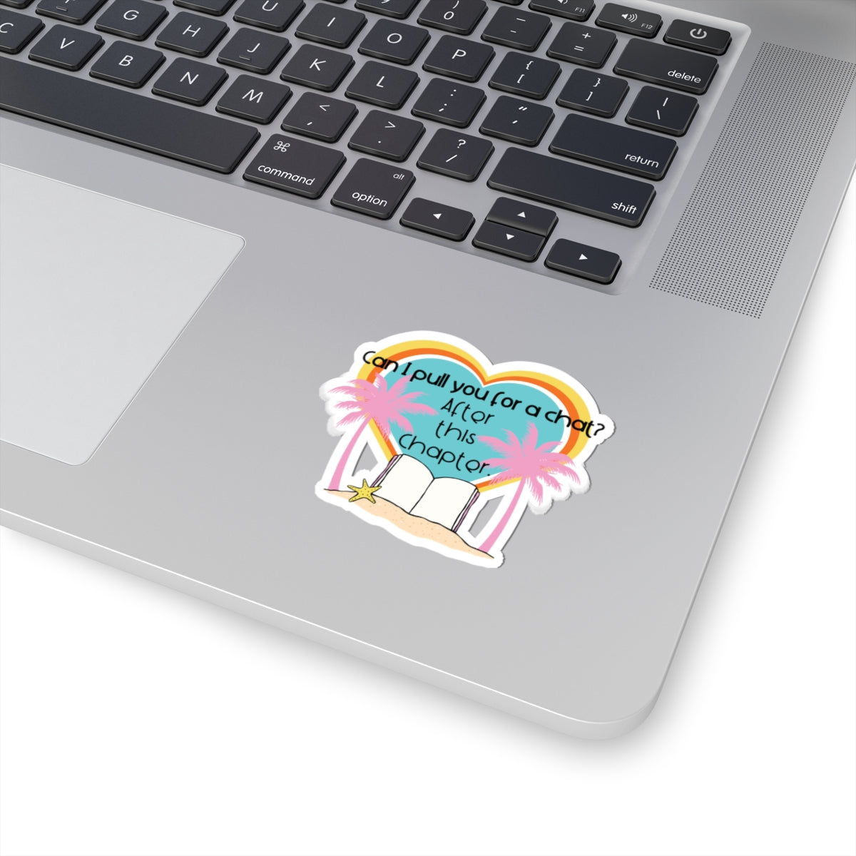 Can I pull you for a chat? - Bookish Villa Inspired Kiss Cut Sticker