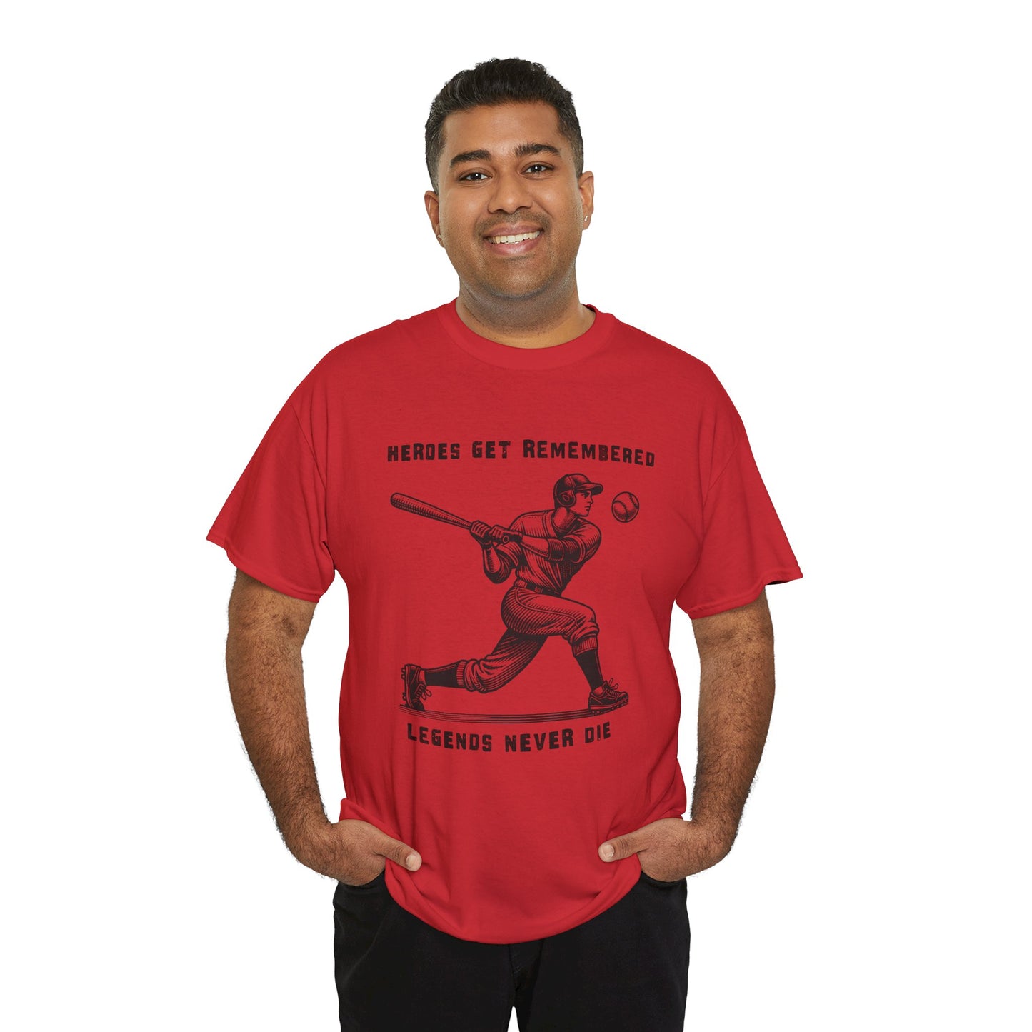 Baseball Legends T‑Shirt — "Heroes Get Remembered, Legends Never Die" Tribute Tee