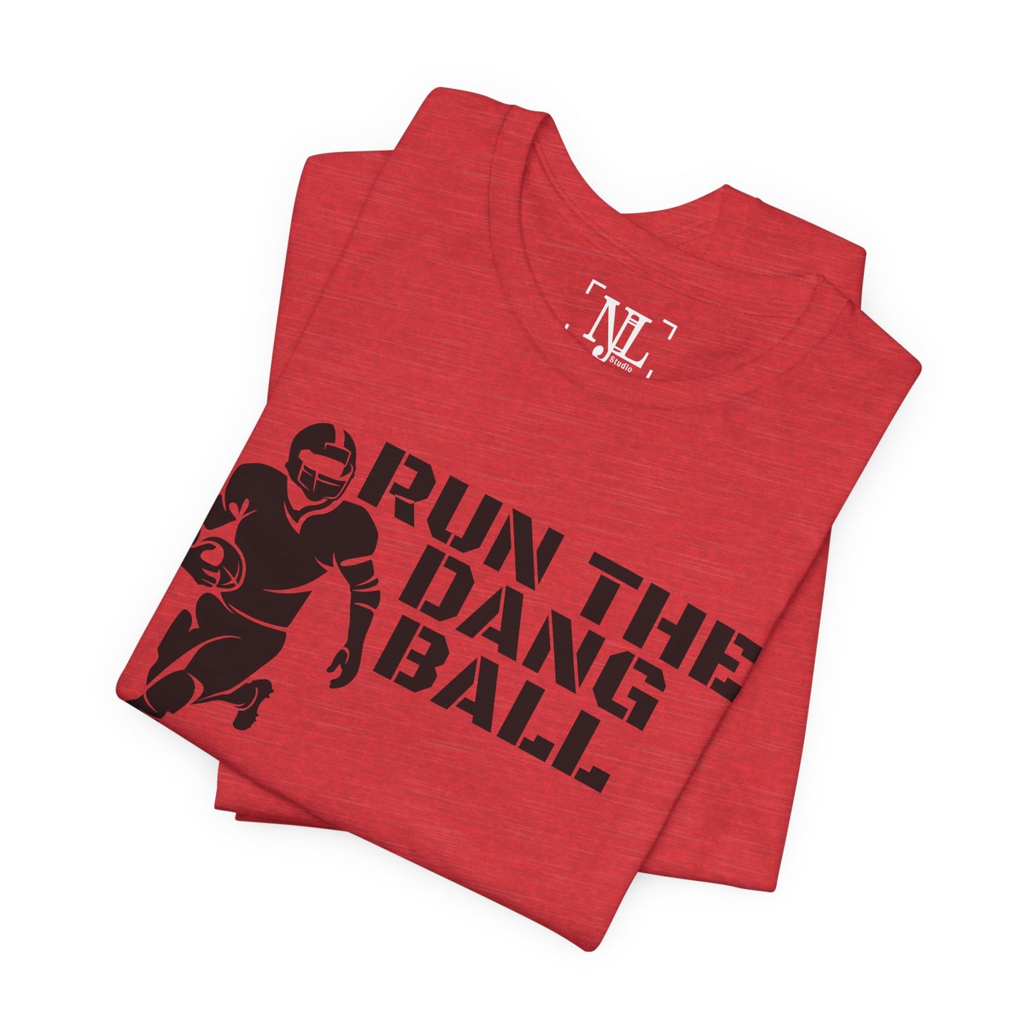 Run the Dang Ball T-Shirt — Football Player Graphic Tee