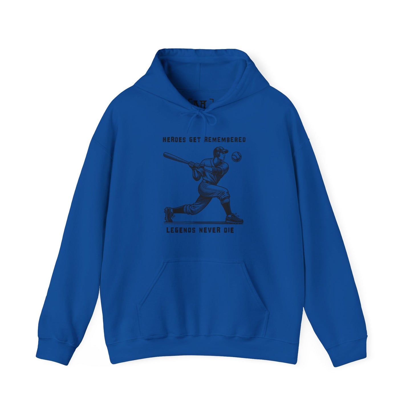 Baseball Tribute Hoodie — "Heroes Get Remembered, Legends Never Die" Hoodie