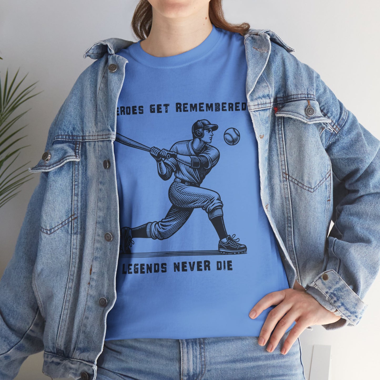 Baseball Legends T‑Shirt — "Heroes Get Remembered, Legends Never Die" Tribute Tee