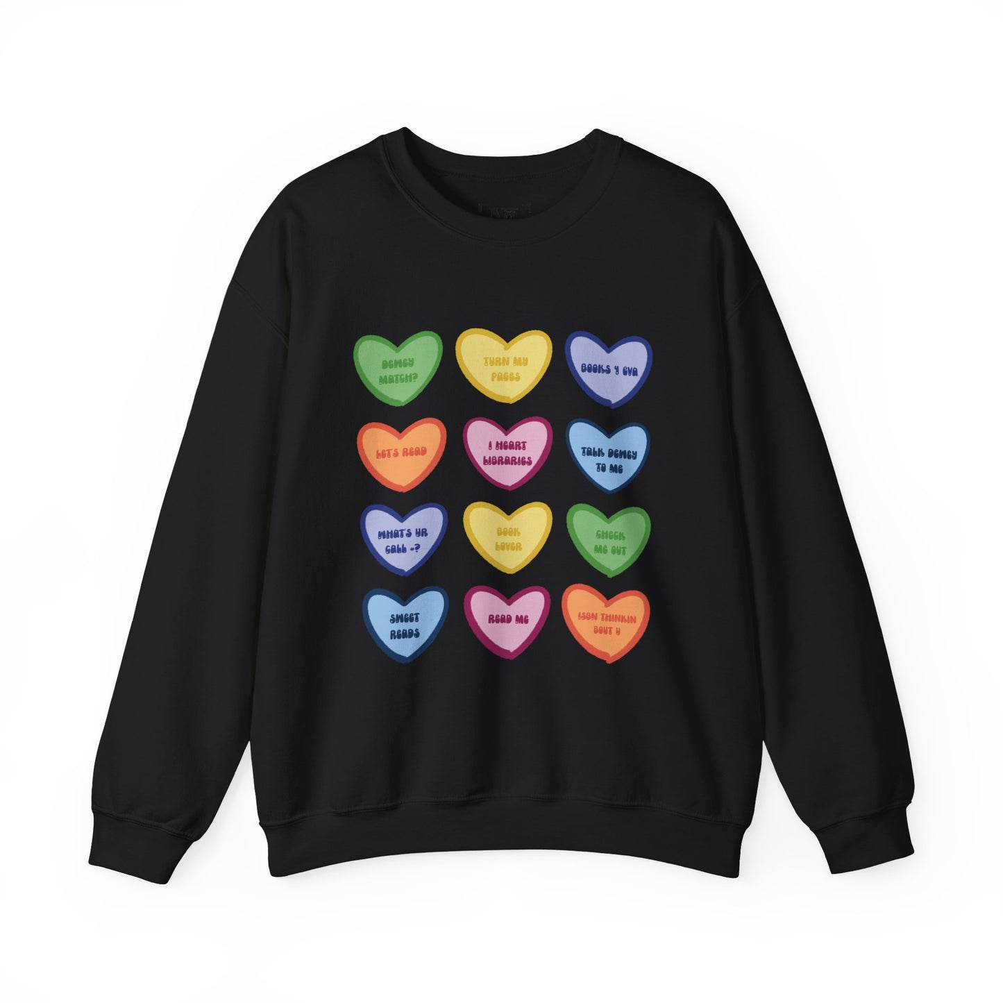 Library Themed Conversation Heart Sweatshirt — Colorful Valentine Candy Heart Graphic Crewneck