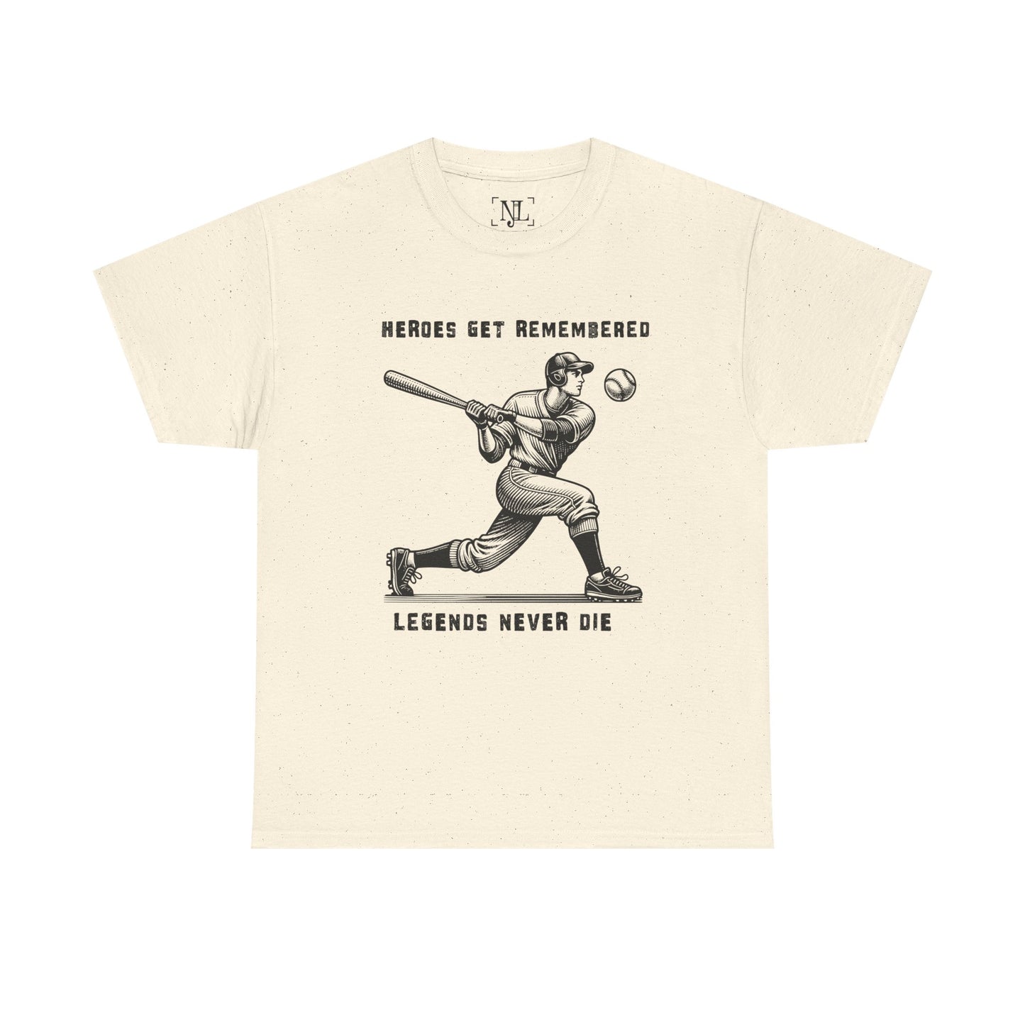 Baseball Legends T‑Shirt — "Heroes Get Remembered, Legends Never Die" Tribute Tee