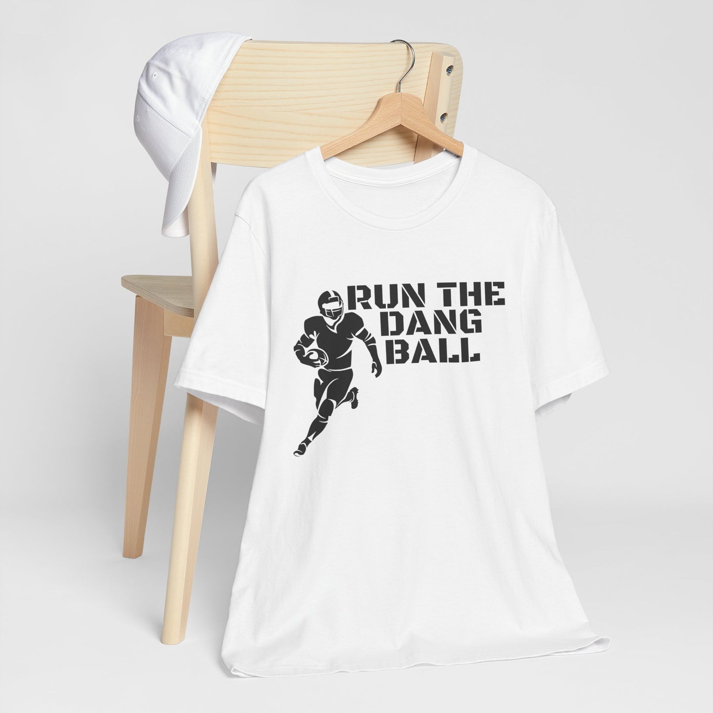 Run the Dang Ball T-Shirt — Football Player Graphic Tee