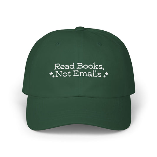 "Read Books Not Emails" - Embroidered Literary Dad Baseball Cap (White Text)