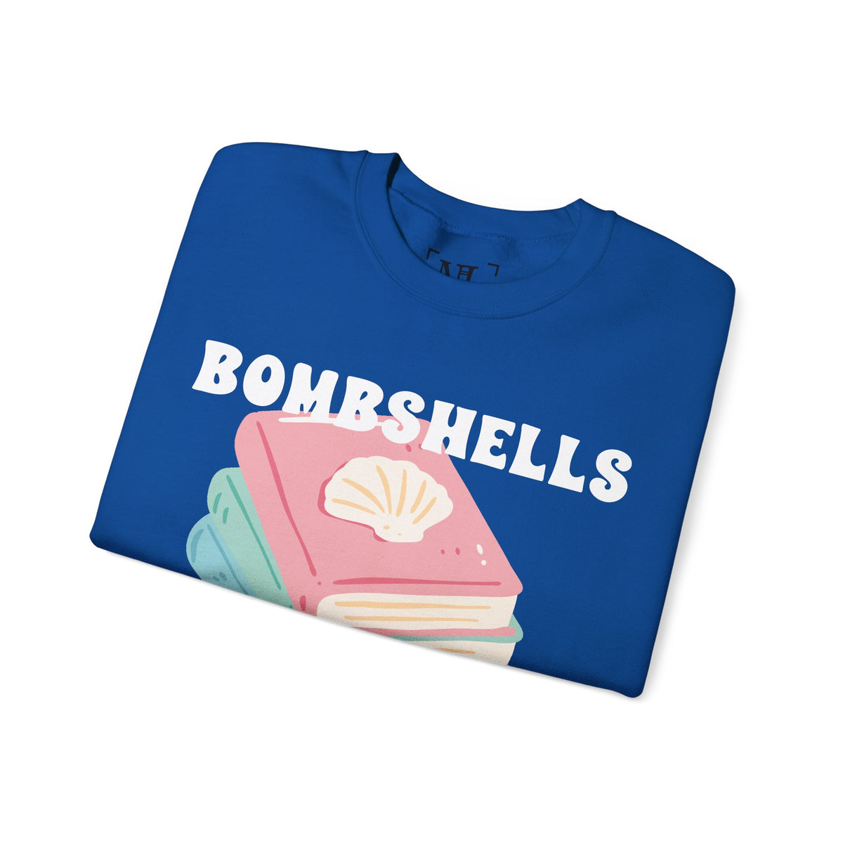 Bombshells Read Books - Bookish Villa Inspired Sweatshirt (White Text)