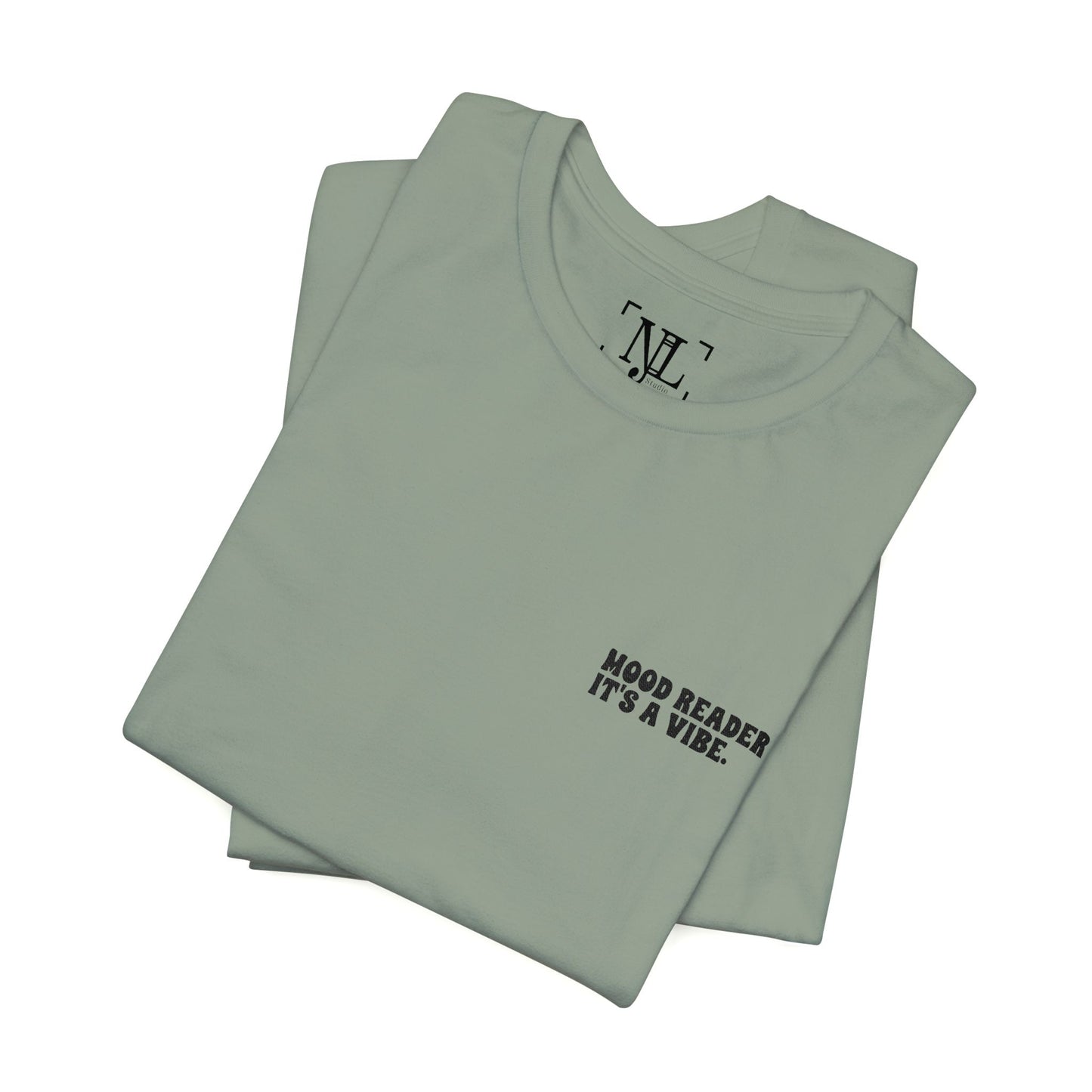 "Mood Readers. It's a Vibe." - Embroidered Literary Tee (Black Text)