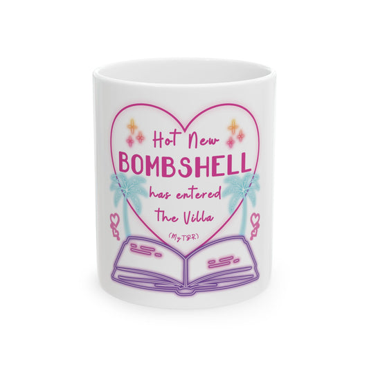 Hot New Bombshell Has Entered the Villa - Bookish Villa Inspired Ceramic Coffee Cup