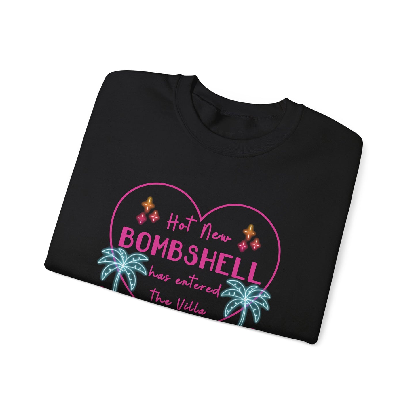 Hot New Bombshell Has Entered the Villa - Bookish Villa Inspired Sweatshirt