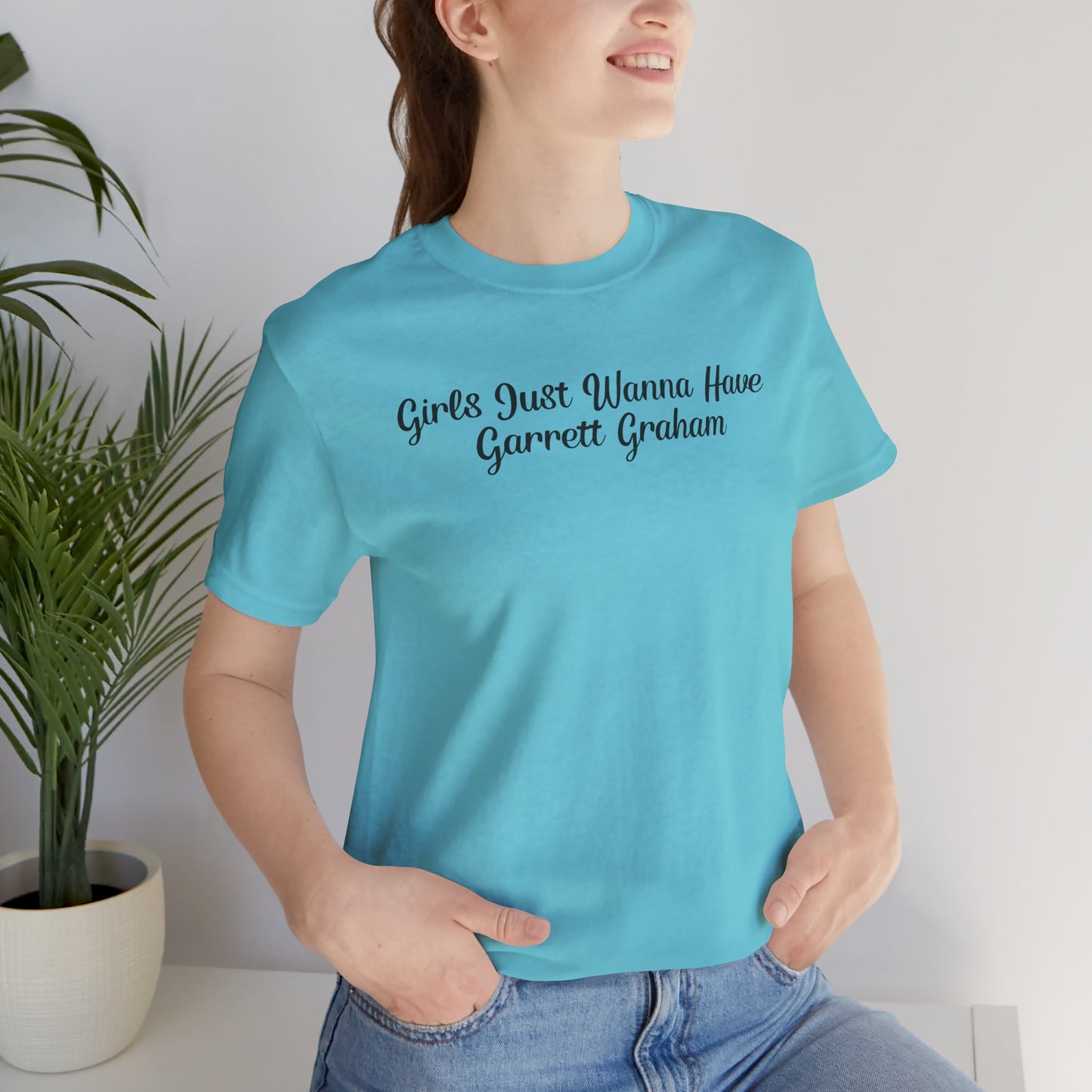 Girls Just Wanna Have Garrett Graham - Hockey Romance Inspired Tee
