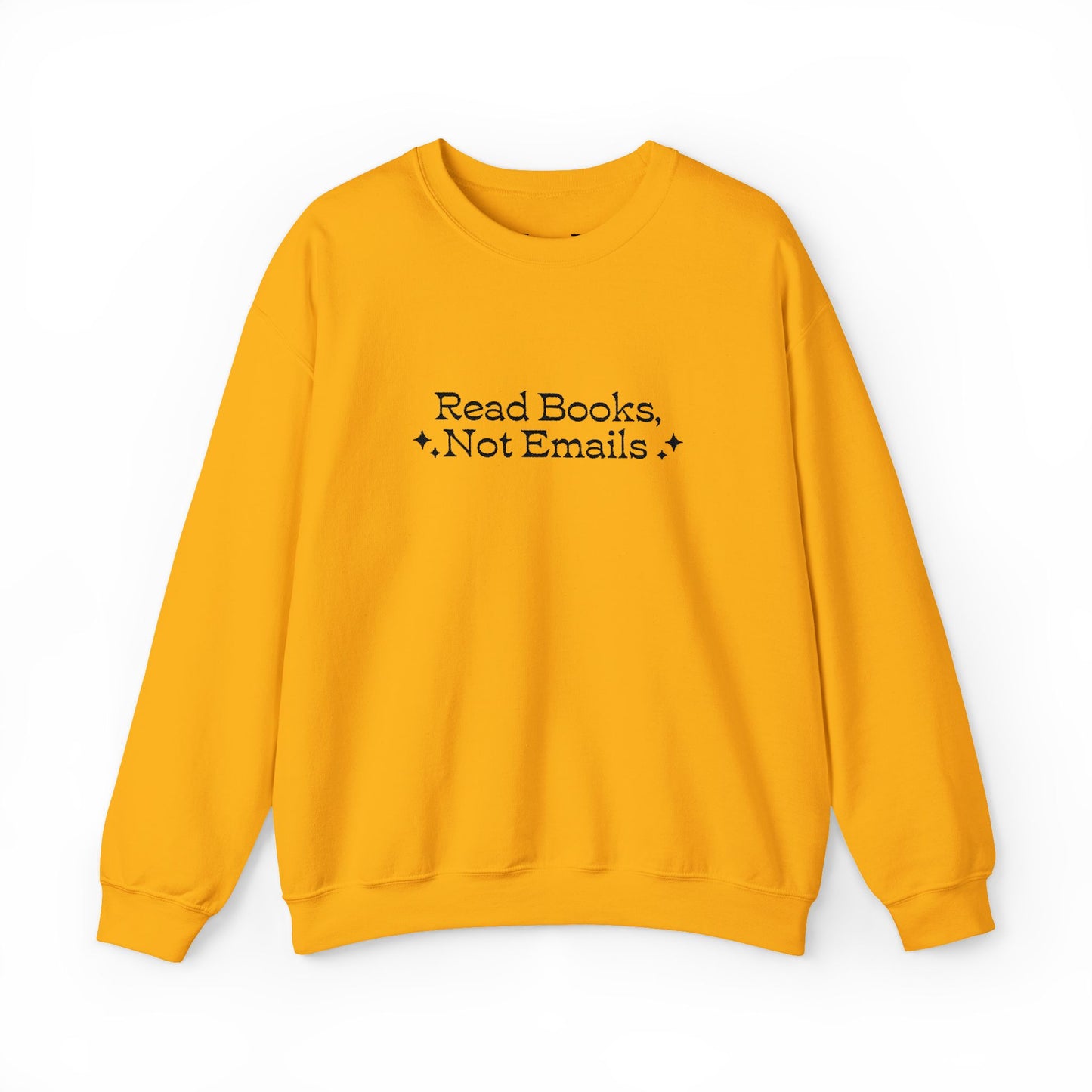 "Read Books Not Emails." - Embroidered Cozy Literary Sweatshirt (Black Text)