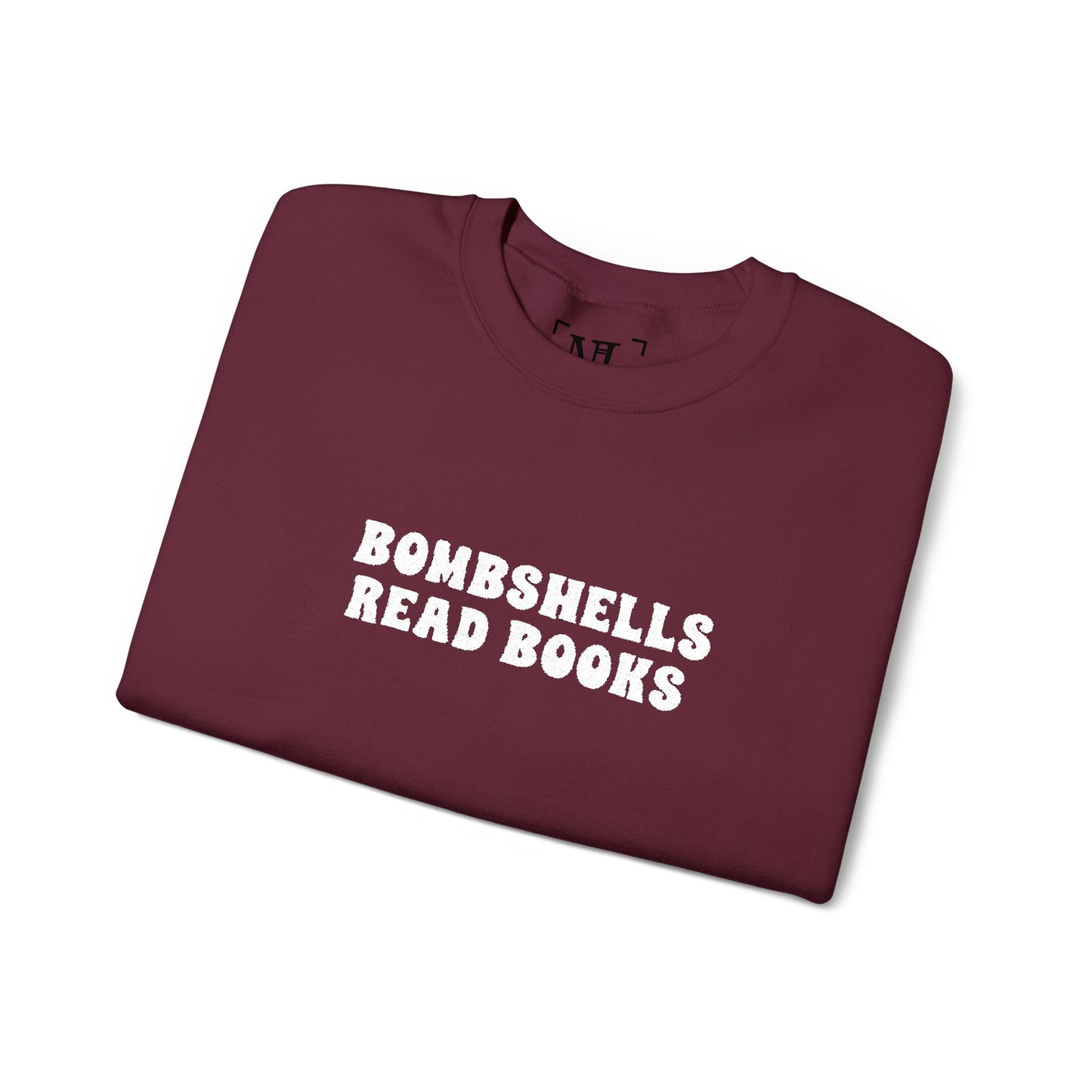 Bombshells Read Books - Bookish Villa Inspired Sweatshirt