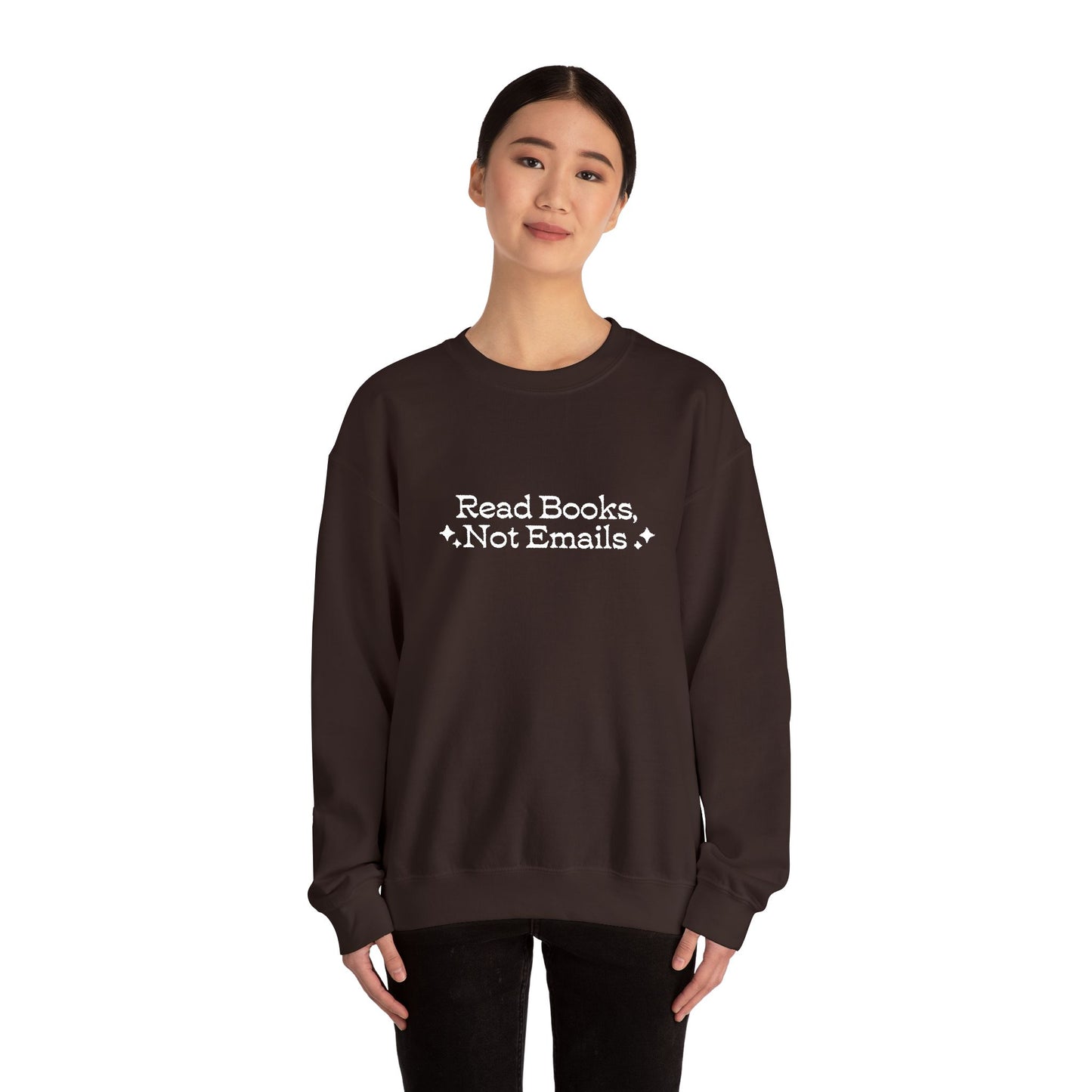 "Read Books Not Emails." - Embroidered Cozy Literary Sweatshirt (White Text)