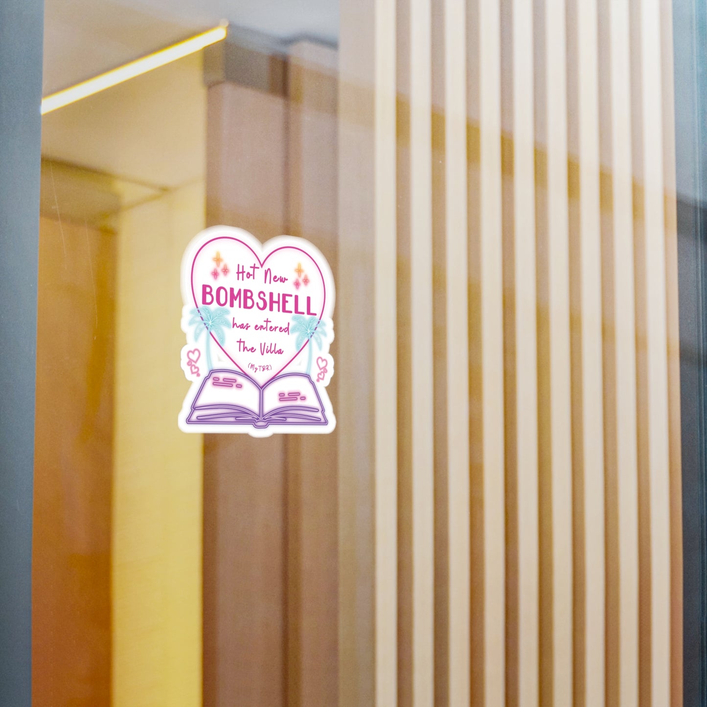 Hot New Bombshell Has Entered The Villa - Bookish Villa Inspired Sticker