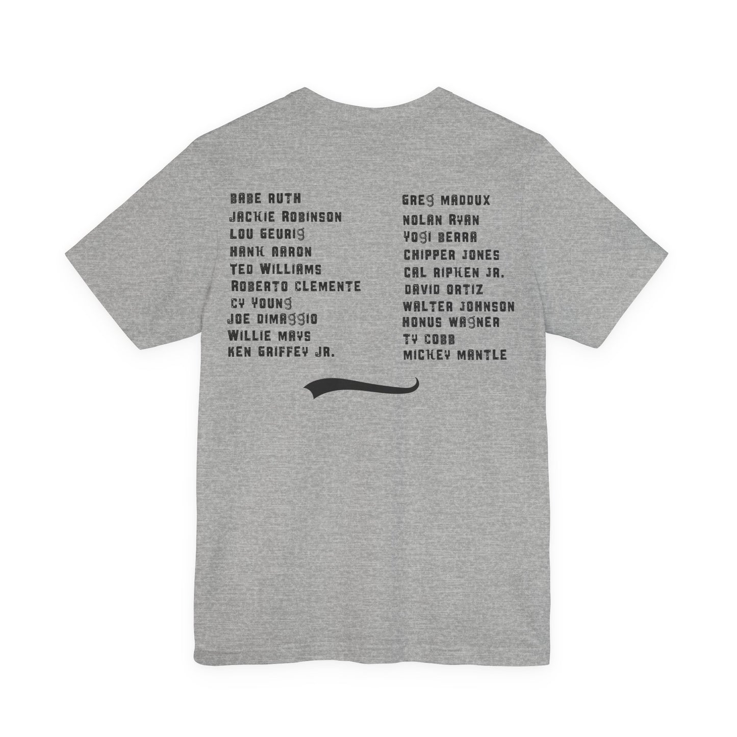 Baseball Tribute Tee — "Heroes Get Remembered, Legends Never Die"