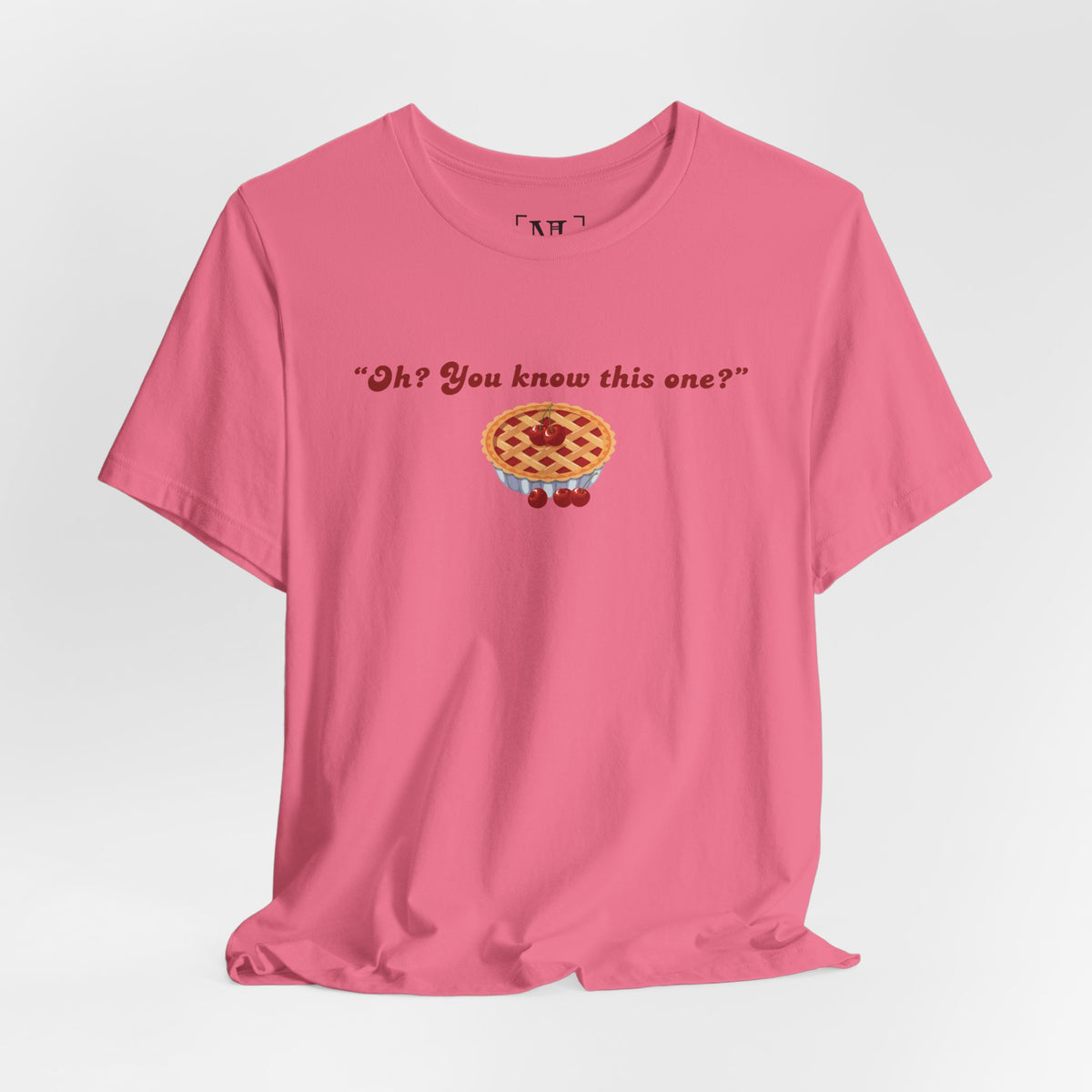 "Oh? You know this one?" Cherry Pie - Hockey Romance Inspired Tee