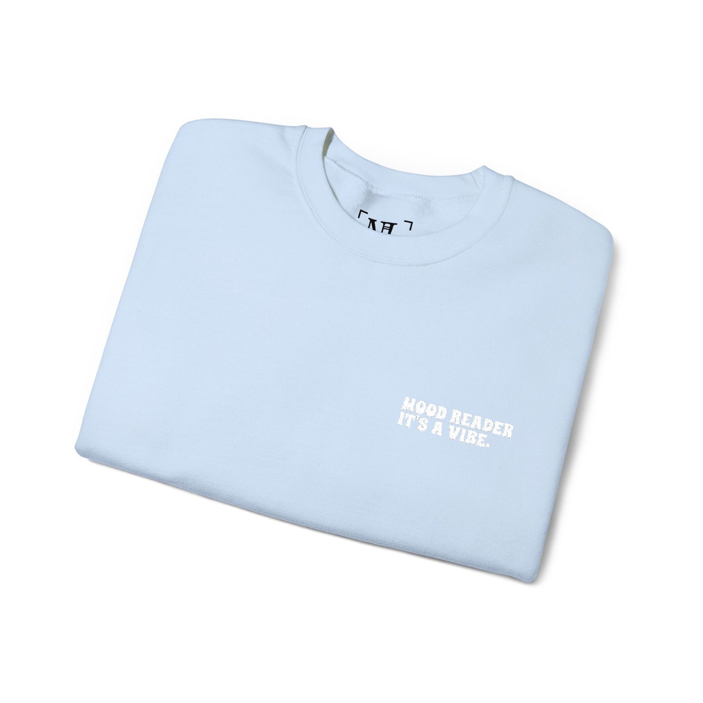 "Mood Reader. It's a Vibe - Embroidered Literary Crewneck Sweatshirt (White Text)
