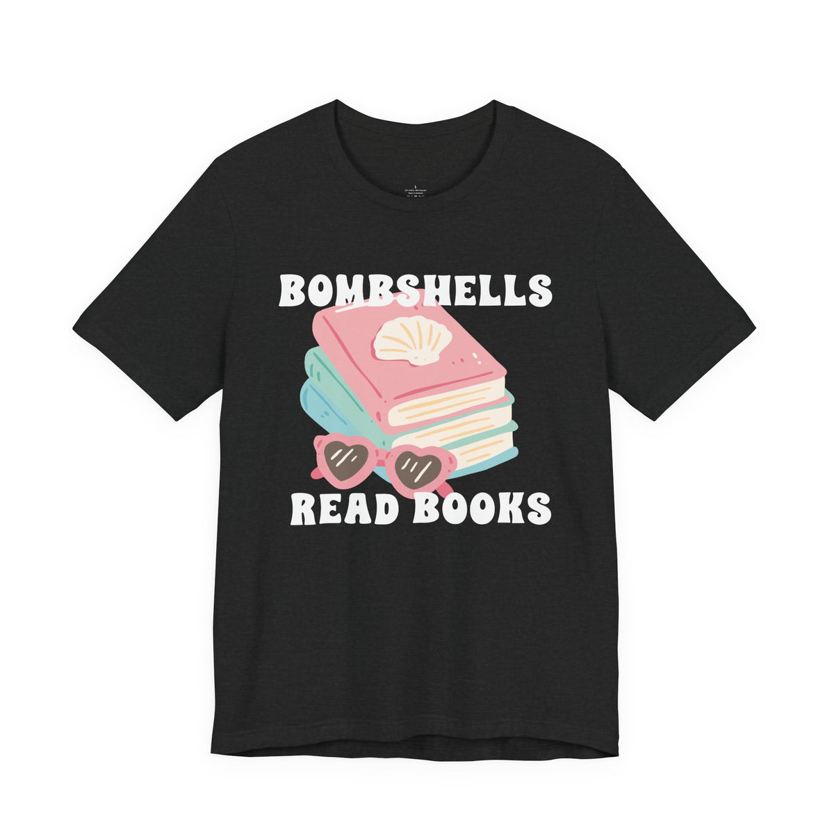 Bombshells Read Books - Bookish Villa Inspired Tee (White Text)