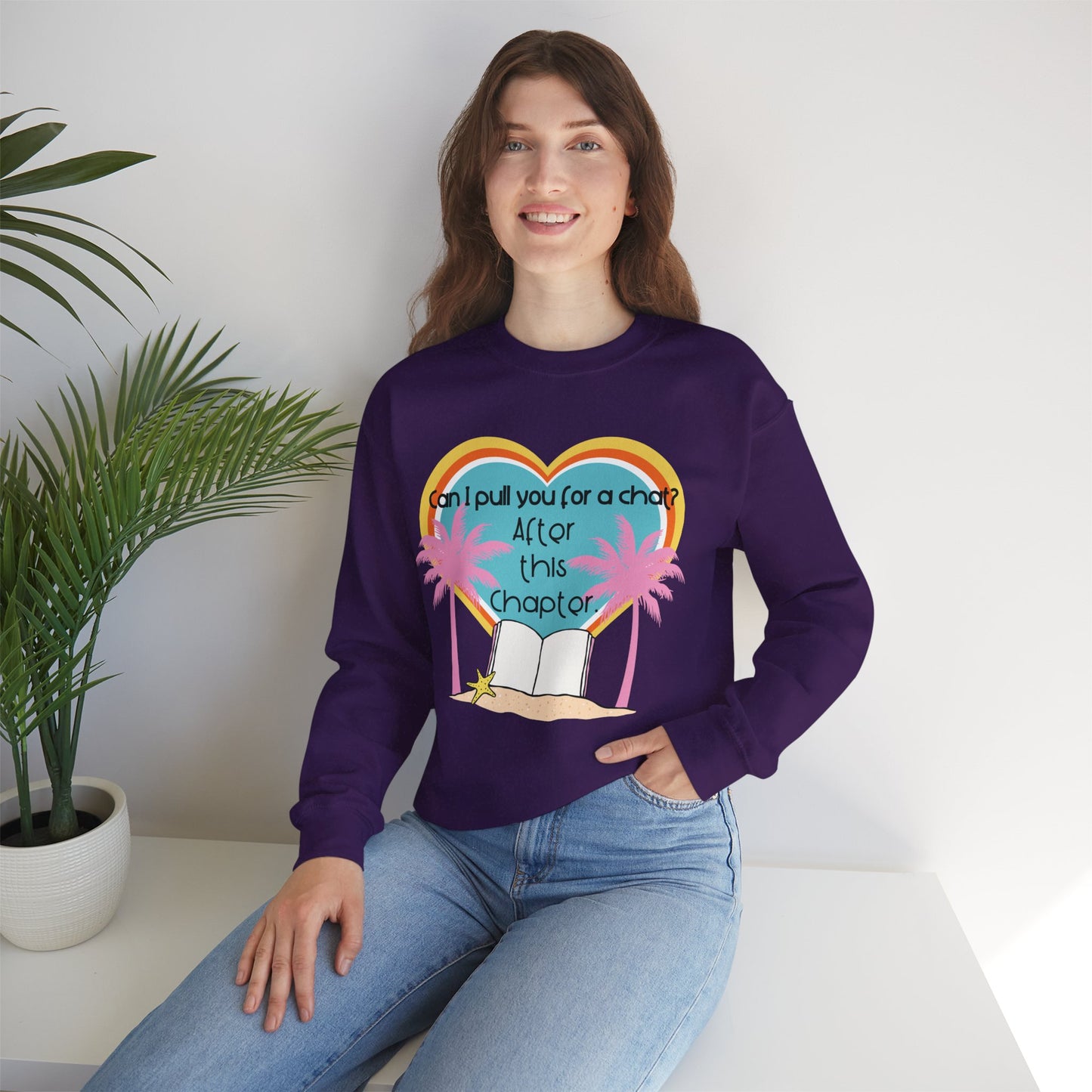 Can I Pull You for a Chat? - Bookish Villa Inspired Crewneck Sweatshirt