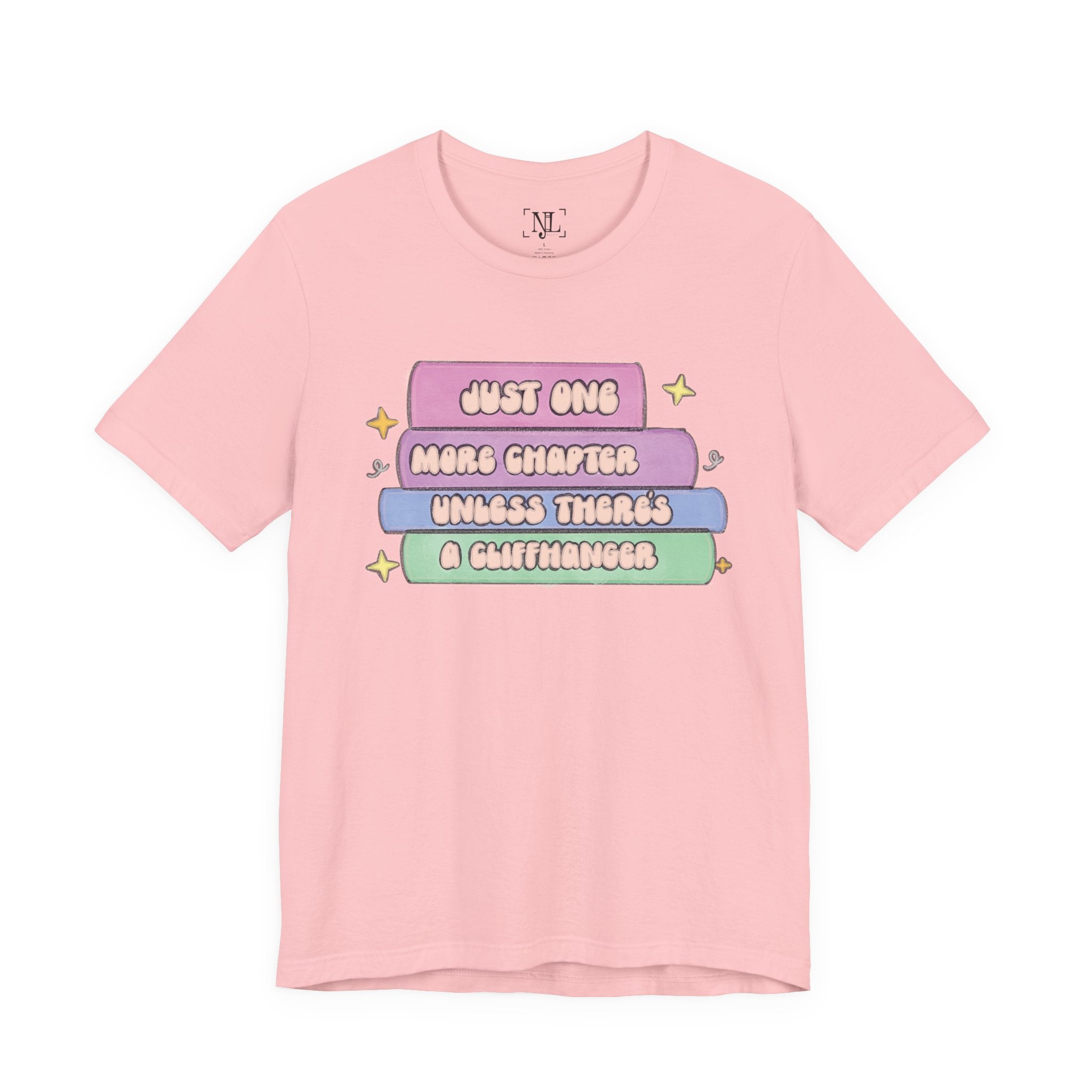 Book Lover Tee — "Just One More Chapter Unless There’s A Cliffhanger" Pastel Graphic