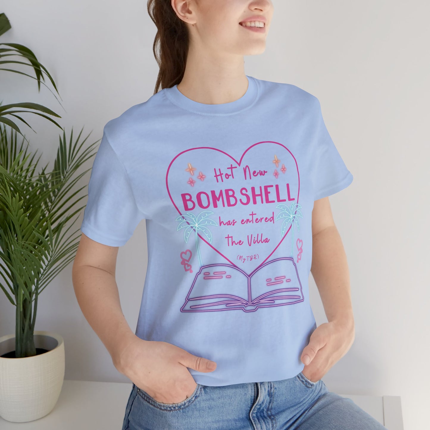 Hot New Bombshell Has Entered The Villa - Bookish Villa Inspired Tee