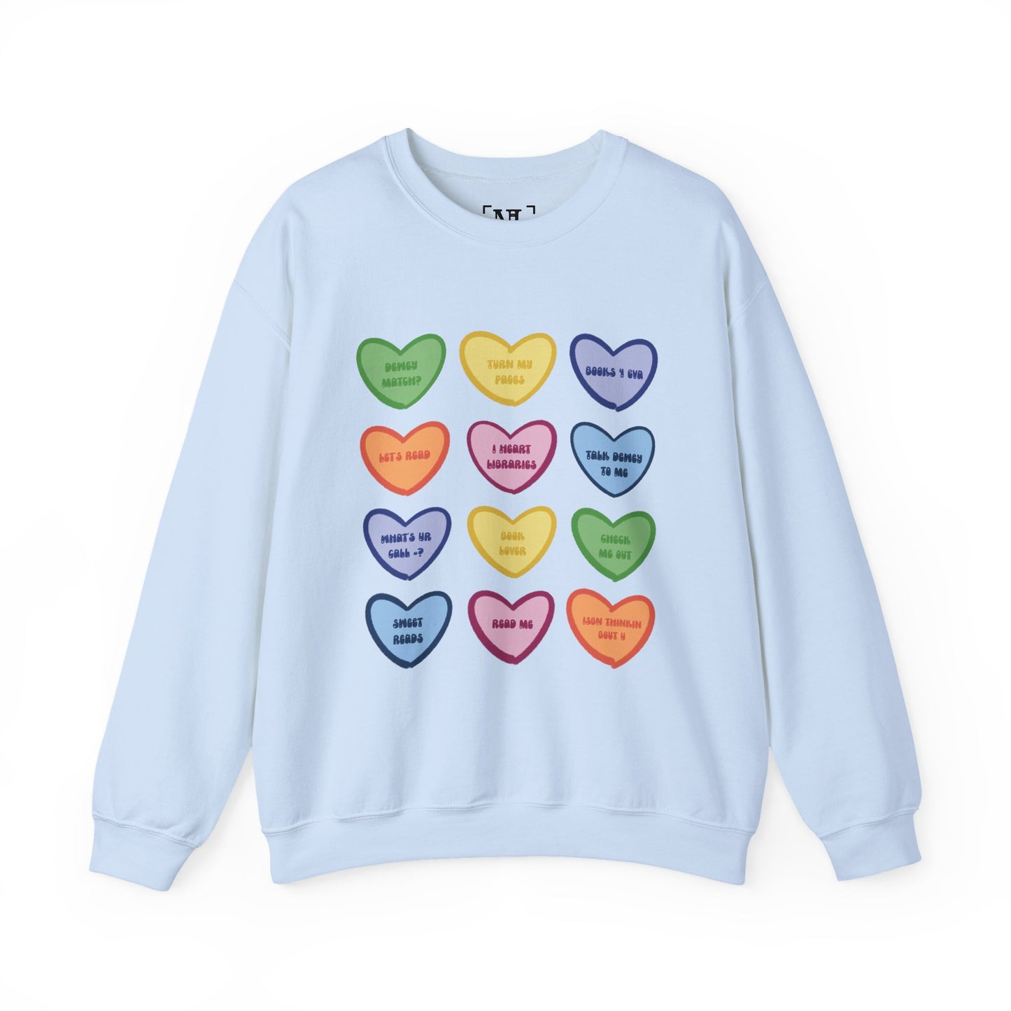 Library Themed Conversation Heart Sweatshirt — Colorful Valentine Candy Heart Graphic Crewneck