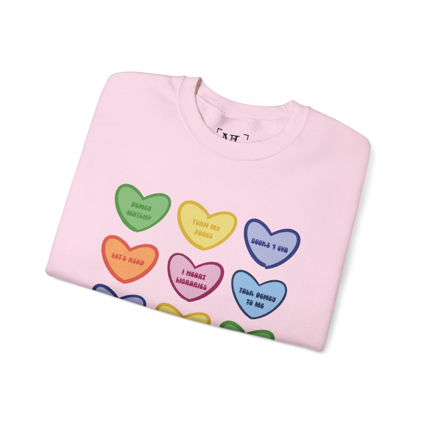 Library Themed Conversation Heart Sweatshirt — Colorful Valentine Candy Heart Graphic Crewneck