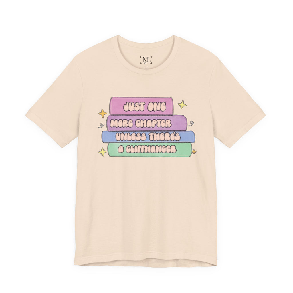 Book Lover Tee — "Just One More Chapter Unless There’s A Cliffhanger" Pastel Graphic