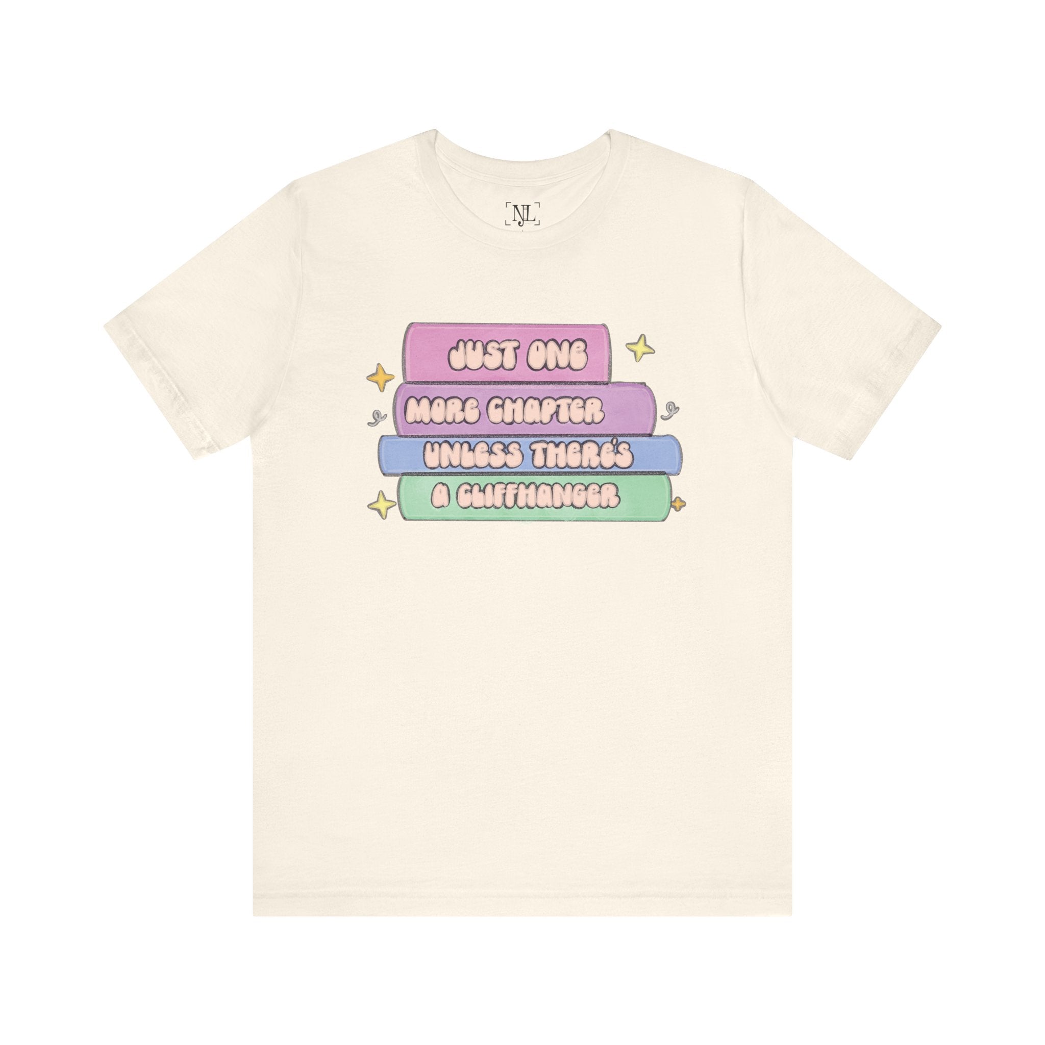Book Lover Tee — "Just One More Chapter Unless There’s A Cliffhanger" Pastel Graphic