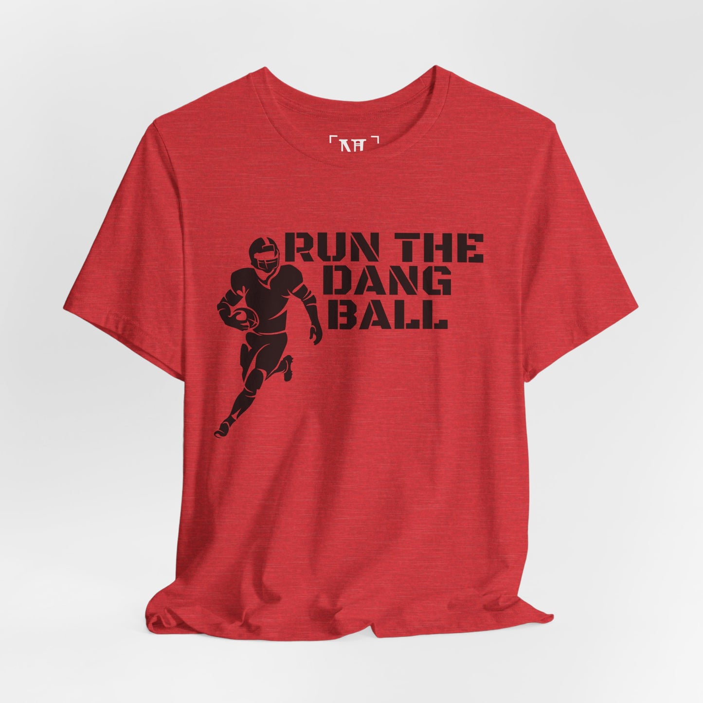 Run the Dang Ball T-Shirt — Football Player Graphic Tee