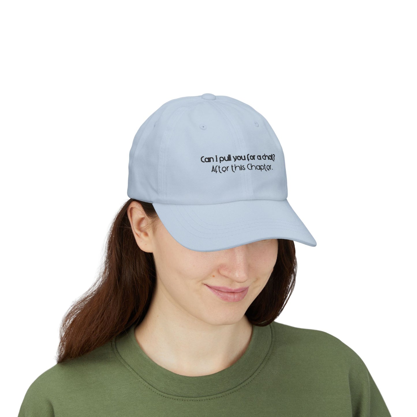 Can I Pull You For A Chat? -  Bookish Villa Inspired Embroidered Hat (Black Text)