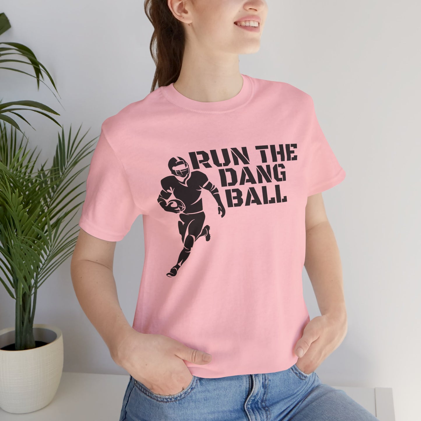 Run the Dang Ball T-Shirt — Football Player Graphic Tee
