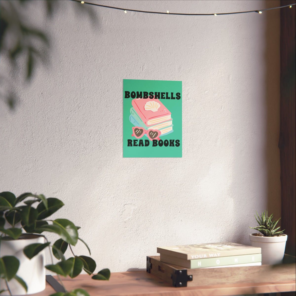 Bombshells Read Books - Bookish Villa Inspired Wall Art