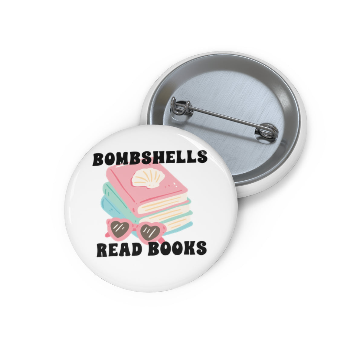 Bombshells Read Books - Bookish Villa Inspired Pin Button