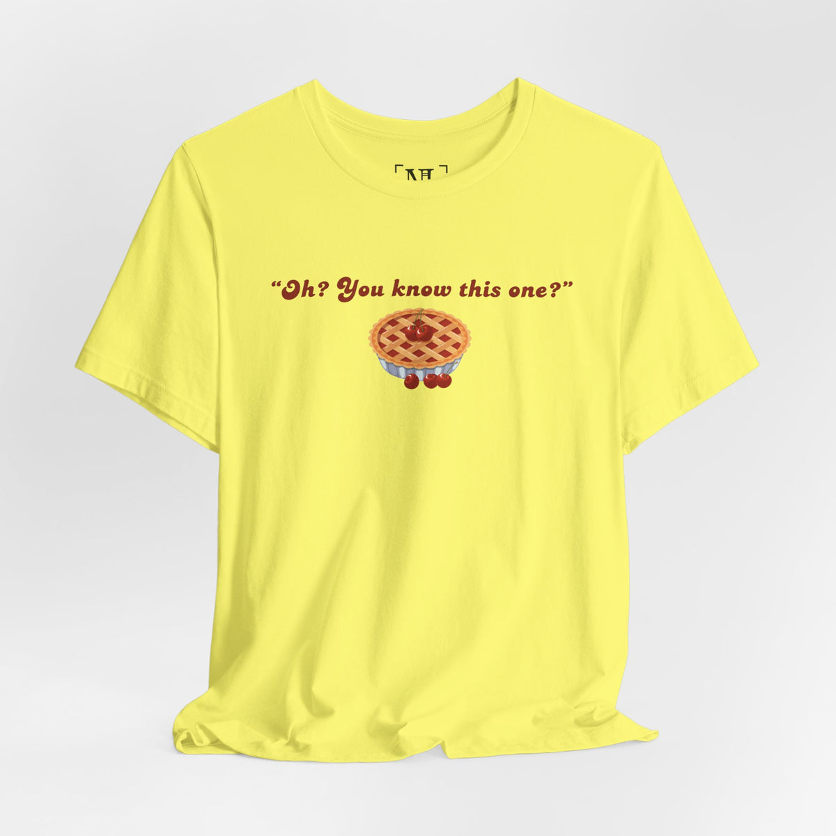 "Oh? You know this one?" Cherry Pie - Hockey Romance Inspired Tee