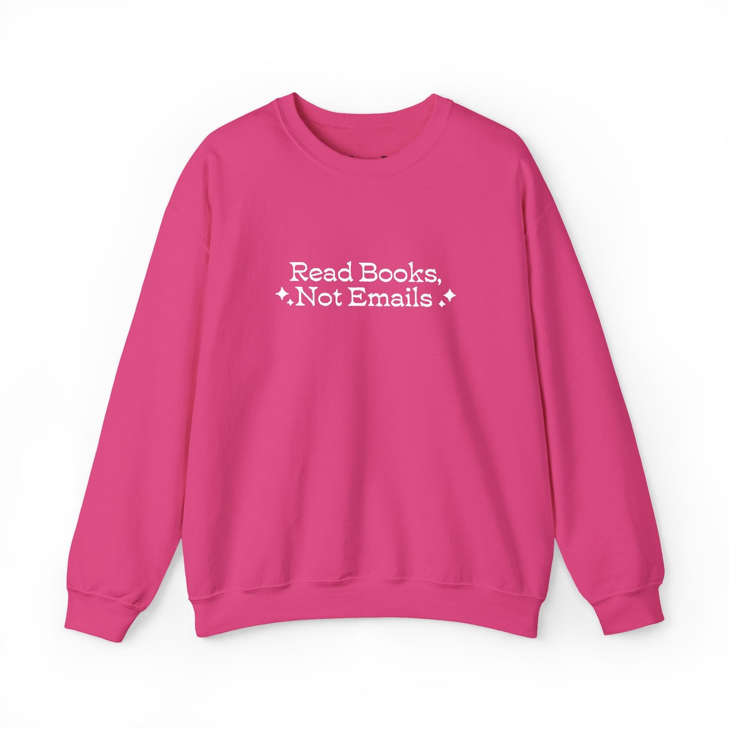 "Read Books Not Emails." - Embroidered Cozy Literary Sweatshirt (White Text)