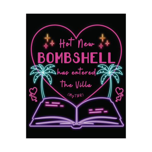 Hot New Bombshell Has Entered the Villa - Bookish Villa Inspired Matte Vertical Print